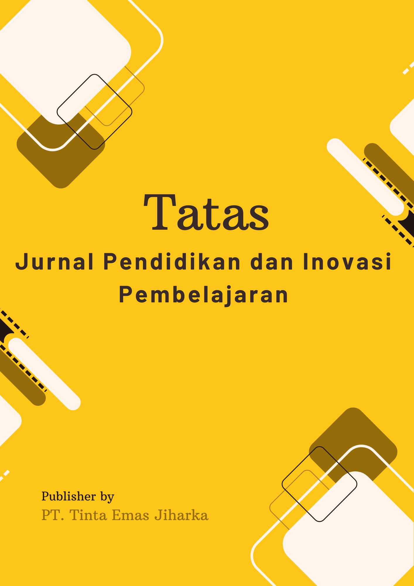 					Lihat Vol 1 No 1 (2026): TATAS: Jurnal Pendidikan dan Inovasi Pembelajaran
				